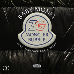 Moncler Bubble (Remix) [feat. Babyface Ray & Peezy]