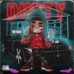 Durty ft Lou (Prod By CashMoneyAP)