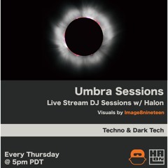 Umbra Session #8 - May 22nd 2020 [live]