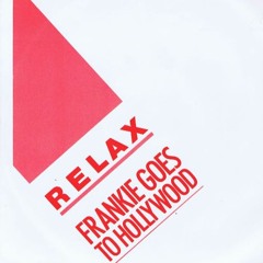 Frankie Goes To Hollywood - Relax (Michael Orbit  REMIX)