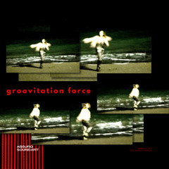 Groovitation Force (Tribute to the Anonymous) feat. Barty Begley
