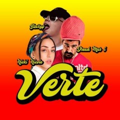 Nicki Nicole Dread Mar i - Verte - DJ SCRAP Ft TINCHOODJ