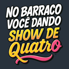 NO BARRACO VOCE DANDO SHOW DE QUATRO - DJ GUINA, MC RESTRITO ORIGINAL - DJ BLEBYT