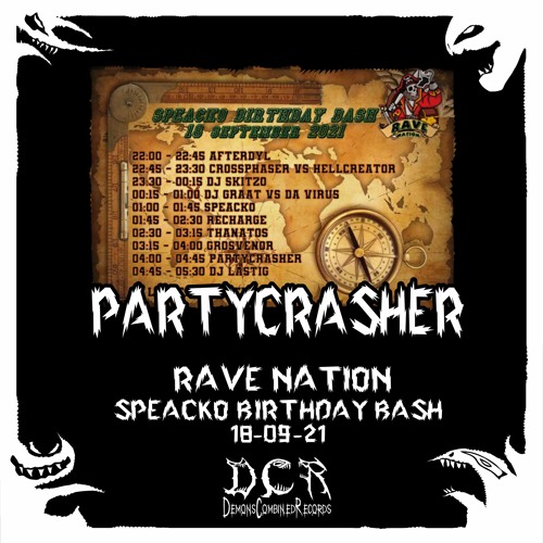 Partycrasher @ Rave Nation - Speacko Birthday Bash | 18/09/21 | Somewhere | NLD