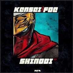 Kensei & Foe - Shinobi Ep 7/7/23