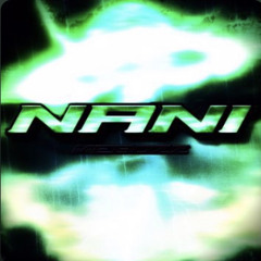 Nani¡!