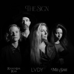 The Sign (Cover) [feat. Me~She]