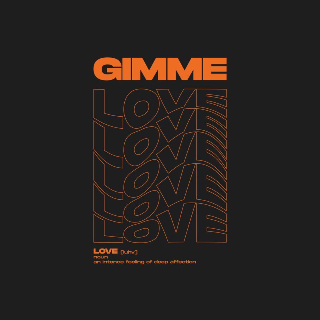 Herunterladen GIMME LOVE