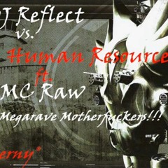 Reflect Vs Human R. Ft MC Raw - Megarave Motherfckers