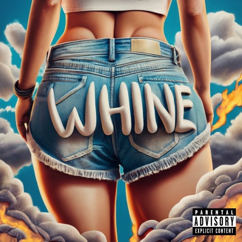 Whine