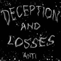 Deception And Losses (Prod. Raspo)