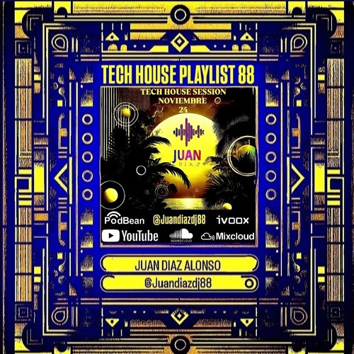 TECH HOUSE NOV. 24 @Juandiazdj88