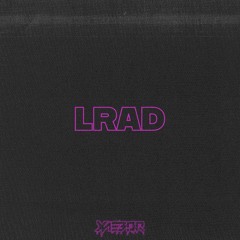 XAEBOR - LRAD [FREE DOWNLOAD]