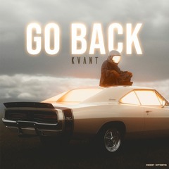 Kvant - Go Back