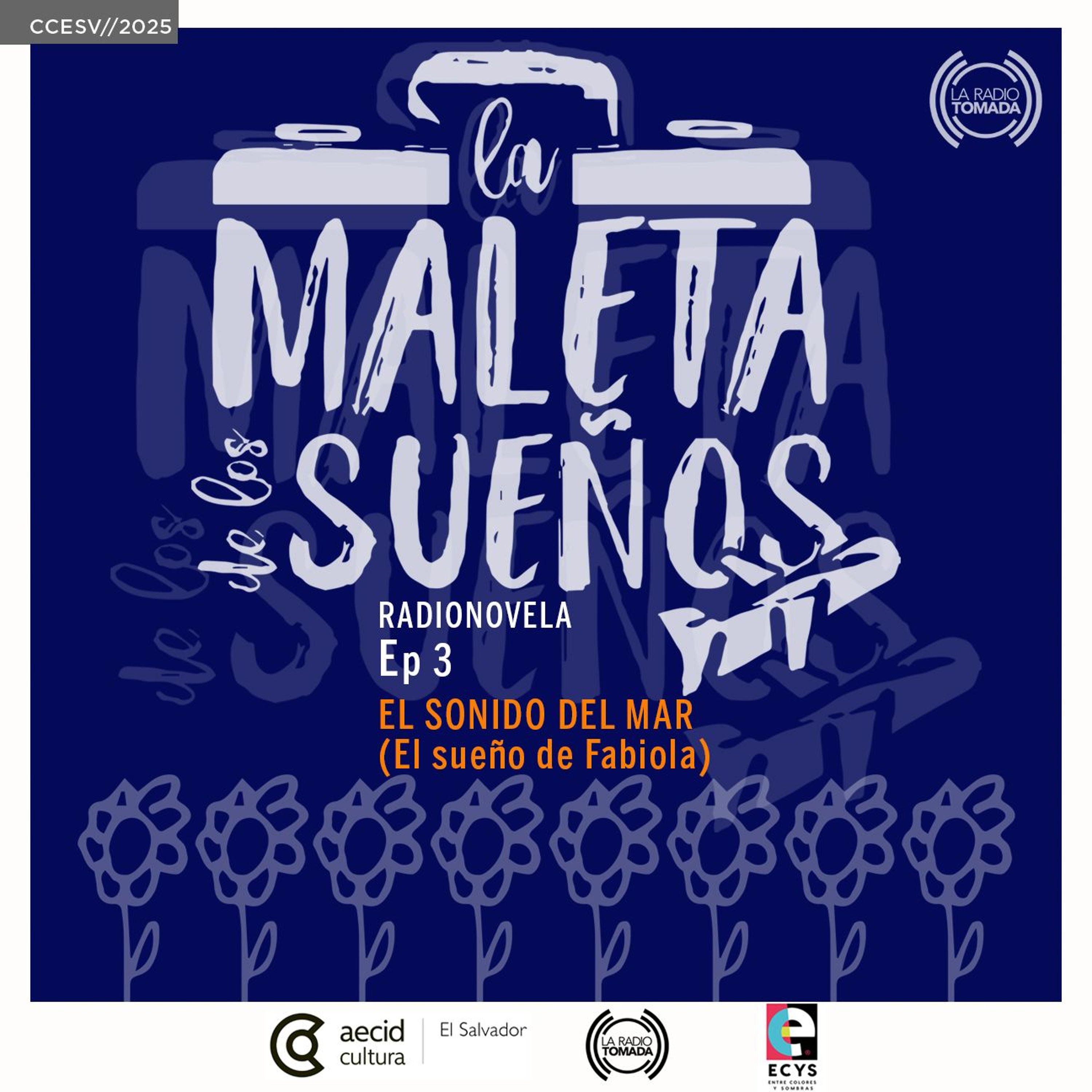 03 - La Maleta de Los Sueños - El sonido del mar (El Sueño de Fabiola)