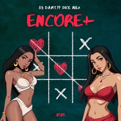 DJ D.A.M.S.77 DICE ALEX Encore + 2025