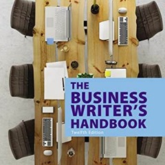 Get EBOOK 📜 The Business Writer's Handbook by  Gerald J. Alred,Walter E. Oliu,Charle