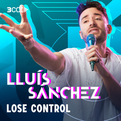 Lose Control (En Directe 3Cat)