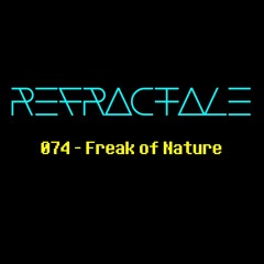 074 - Freak of Nature