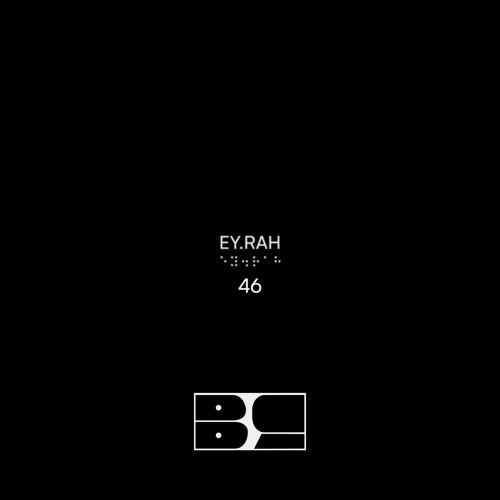 BLURCAST 46 | EY.RAH