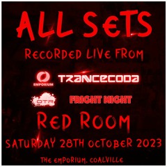 The Emporium Pres. Trancecoda, WHATTHEF, OTR & Fright Night - 28.10.23 (OTR Red Room LIVE Sets)