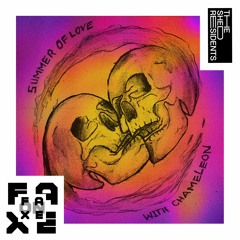 [PREMIERE] FAXE ON FAXE - SUMMER OF LOVE (w/ Chameleon)
