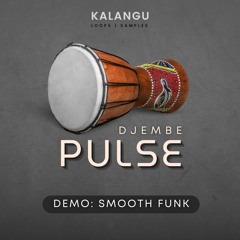 Demo: Smooth Funk - Djembe Pulse