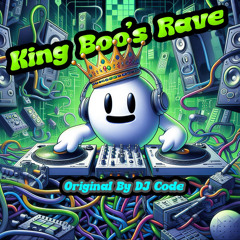 King Boo's Rave (Extended) - Original By DJ Code