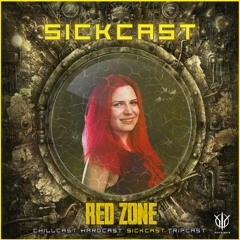 [SickCast] Sick Events pres. RED ZONE