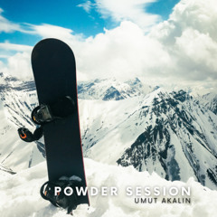 Umut Akalin - Powder Session 2026