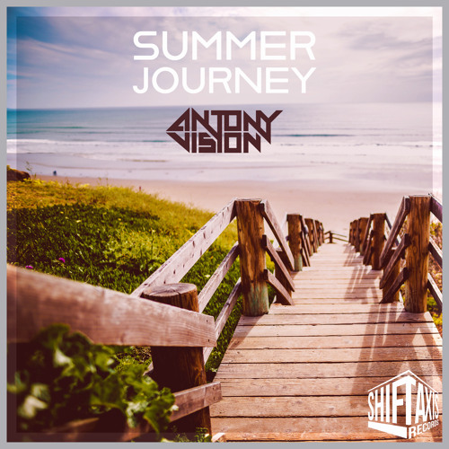 Antony Vision – Summer Journey
