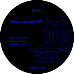 PREMIERE: DJ_W - Yellow Plum Jam [ASCII TRAX]