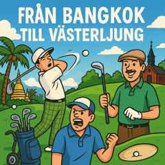 Från Bangkok till Västerljung