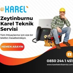 Zeytinburnu Karel Santral Servisi