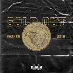 Sold Out (Ft Sein)