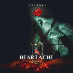 Heartache