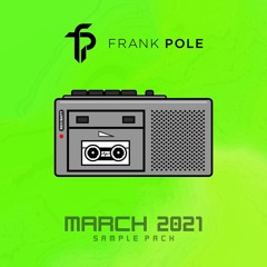 Frank Pole - March 2021 (FREE SAMPLE PACK)