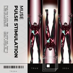 Muze - Pulse Stimulation (Extended Mix)