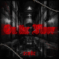 C:ØDE - On the Floor [FREE DL]