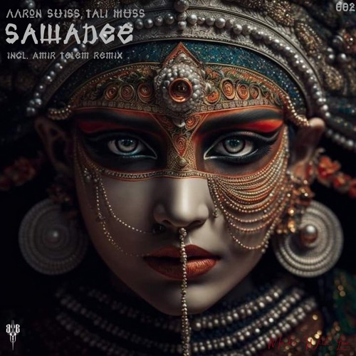 Aaron Suiss, Tali Muss - Sawadee (Original MIx) Preview