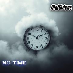 No Time