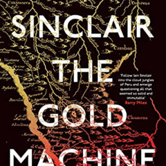 [View] EBOOK 📨 The Gold Machine: Tracking the Ancestors from Highlands to Coffee Col