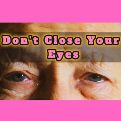 Don't Close Your Eyes Copyright Free Music (LGO)