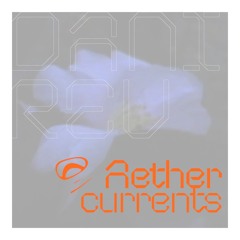 Aether Currents