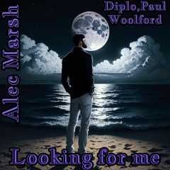 Paul Woolford - Looking For Me (Alec Marsh Bootleg)