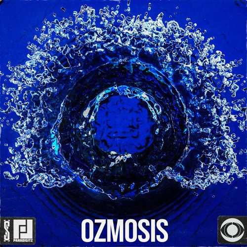 Sykotix & ParaDigitz - Ozmosis