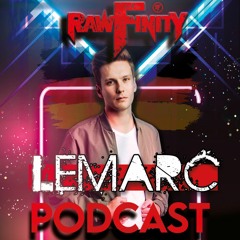 Rawfinity Podcast #26 Guestmix by Lemarc