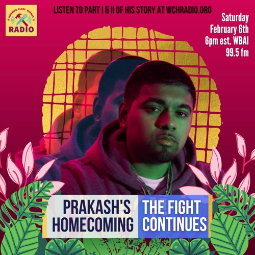 Prakash's Homecoming: The Fight Continues