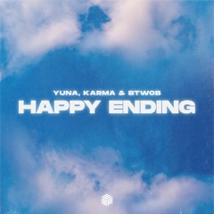 YUNA, KARMA & BTWOB - Happy Ending