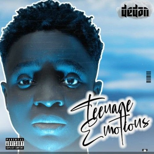Stream Teenage Emotions.mp3 by Dedan | Listen online for free on SoundCloud